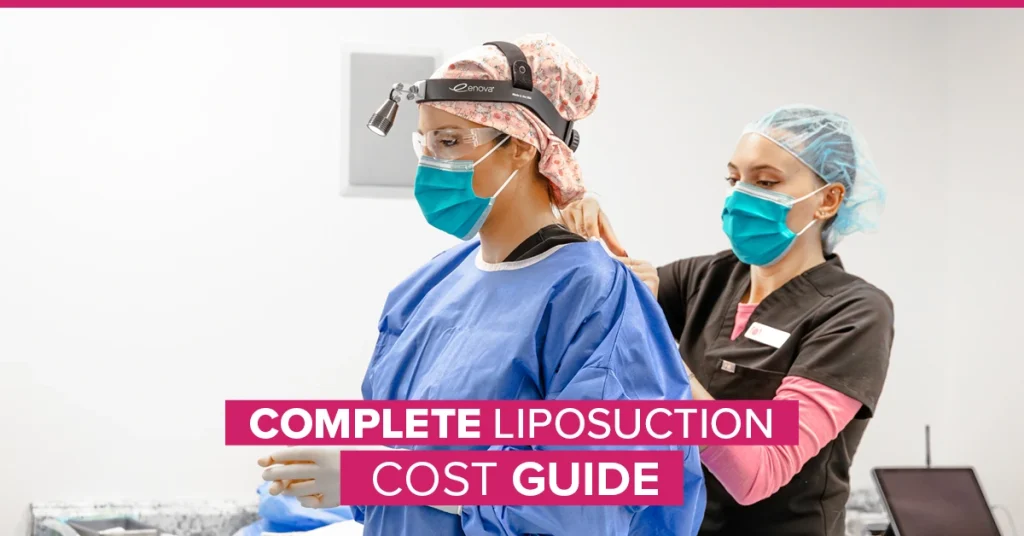 liposuction cost guide surgery with Dr. Caplin CSA